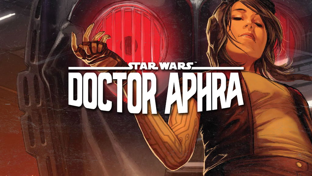 STAR WARS: Who is Doctor Aphra?