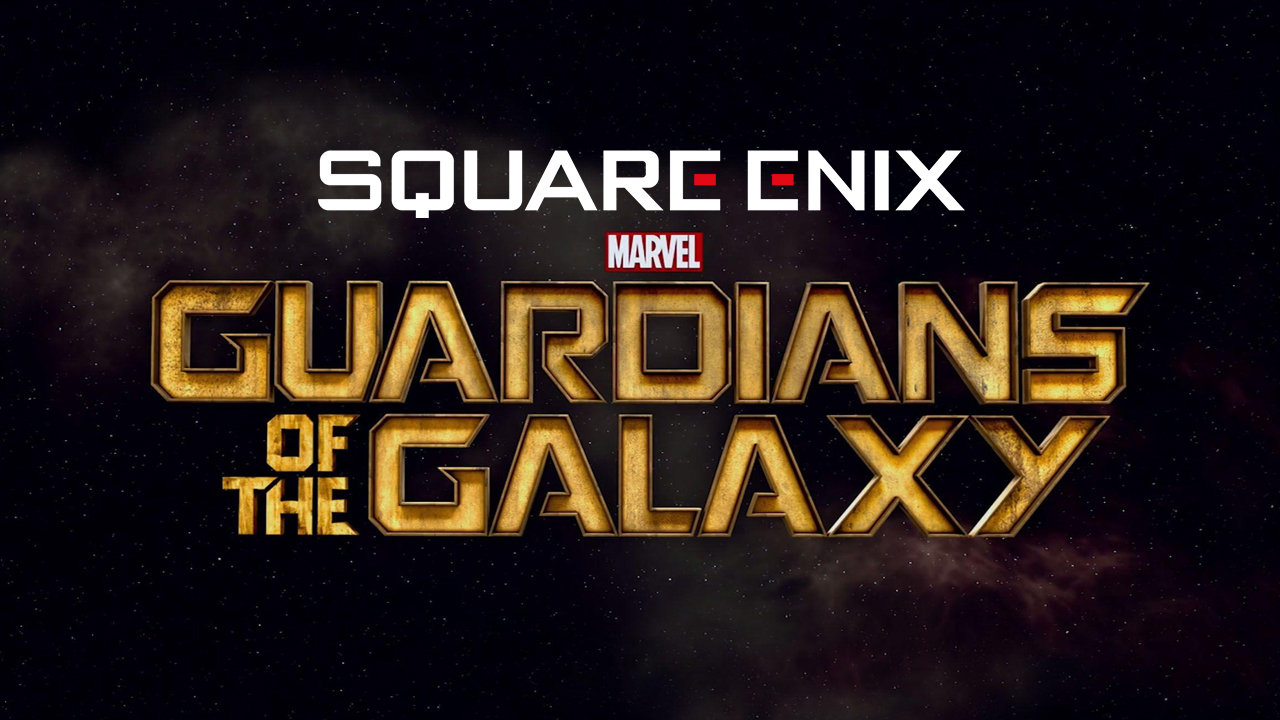 Square Enix Reportedly Developing ‘Guardians of the Galaxy’ Game