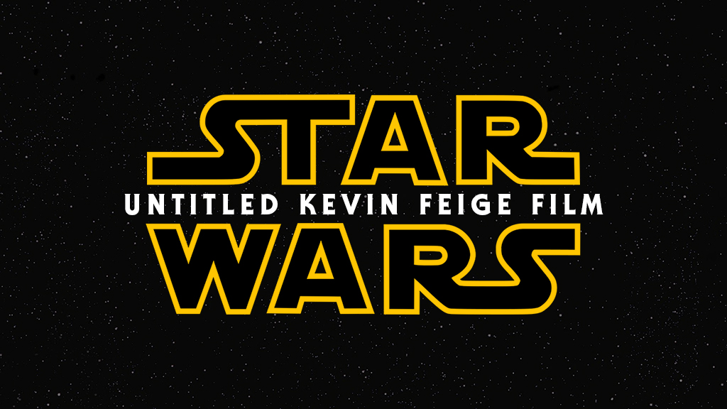 Untitled Kevin Feige ‘Star Wars’ Movie