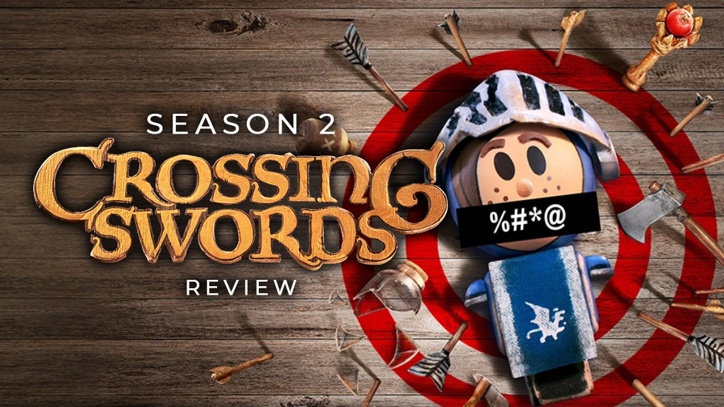 REVIEW: ‘Crossing Swords’ Season 2 Fails to Capture the Uniqueness of Season 1