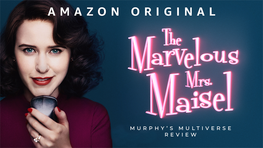 REVIEW: ‘The Marvelous Mrs. Maisel’ Is Back and More Anxious Than Ever