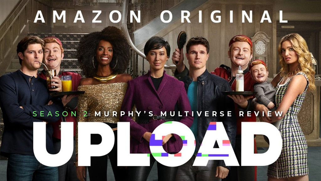 REVIEW: ‘Upload’ Season 2 Avoids the Sophomore Slump