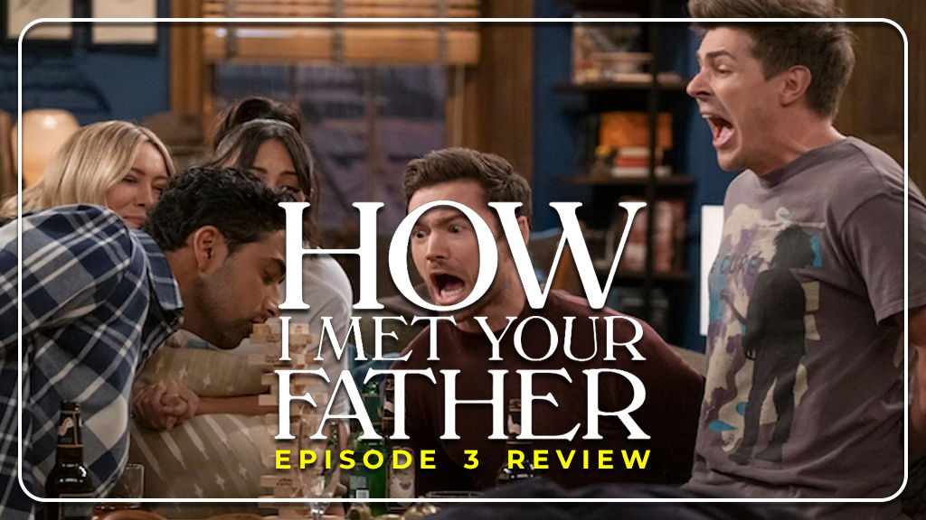 how i met your father episode 3 review