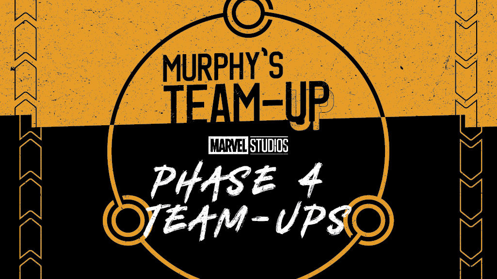 Murphy’s Team-Up Volume 16: MCU Team-Ups