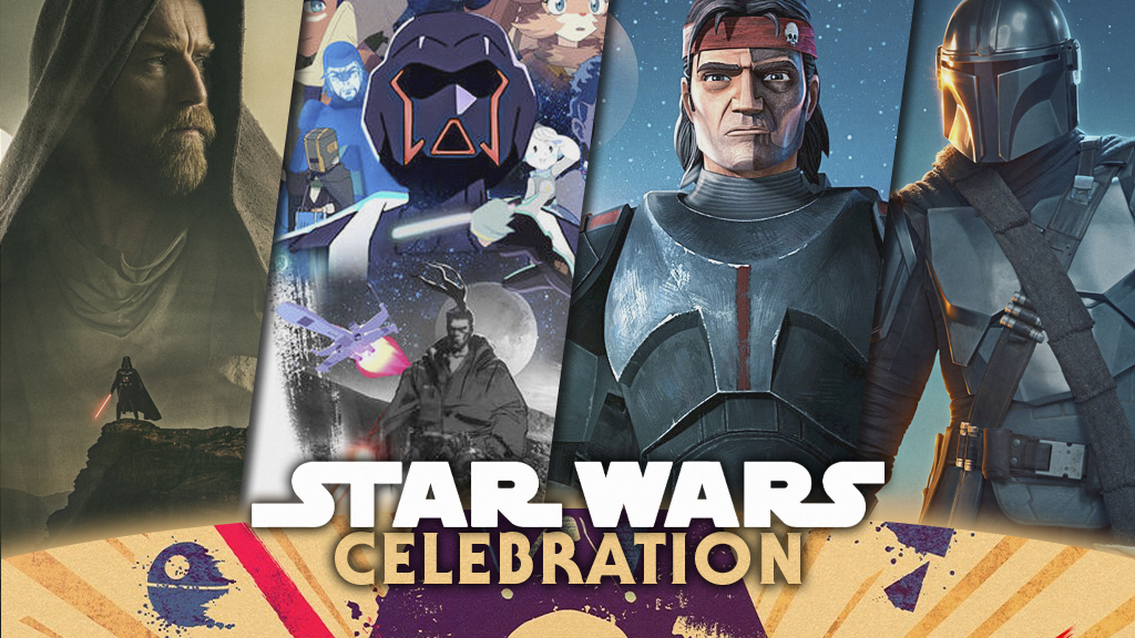 RECAP: The Greatest Hits of Star Wars Celebration 2022