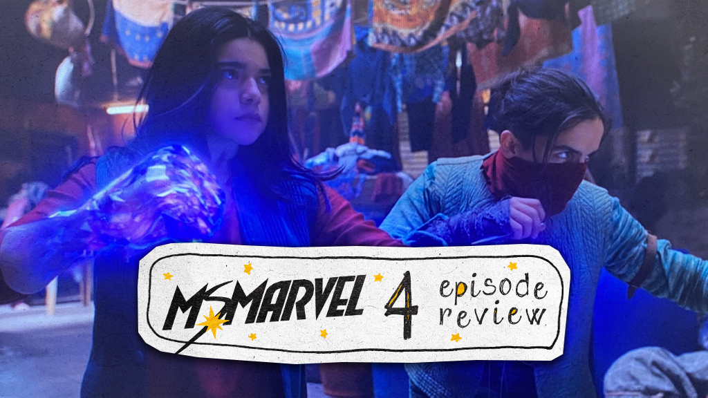 REVIEW: ‘Ms. Marvel’ Episode 4—”Seeing Red”