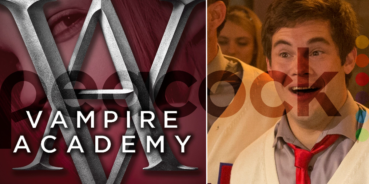 Peacock Sets Premiere Dates for ‘Vampire Academy’ and ‘Pitch Perfect’