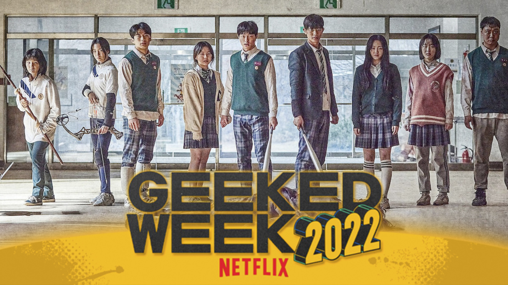 GEEKED WEEK: ‘All Of Us Are Dead’ Season 2 Confirmed