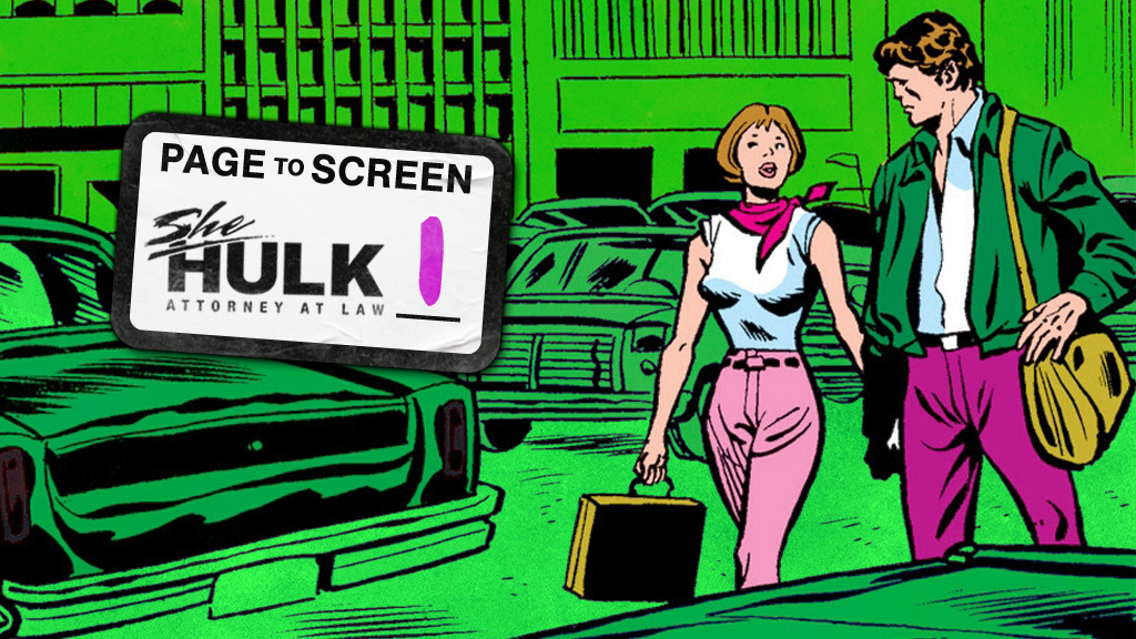 ‘She-Hulk: Attorney at Law’ From Page to Screen: Episode 1