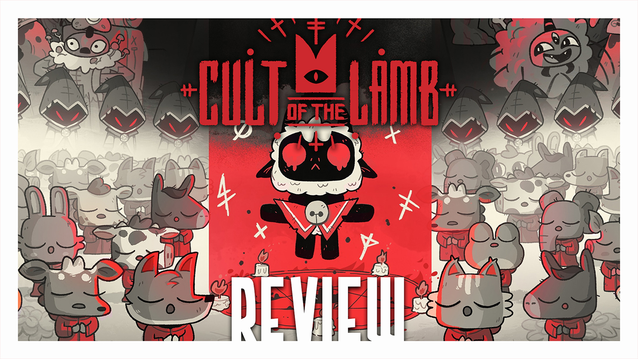 REVIEW: Offer Yourself To The ‘Cult of the Lamb’