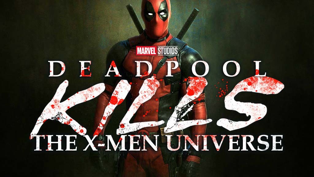 THEORY: ‘Deadpool 3’ Will Adapt ‘Deadpool Kills The Marvel Universe’