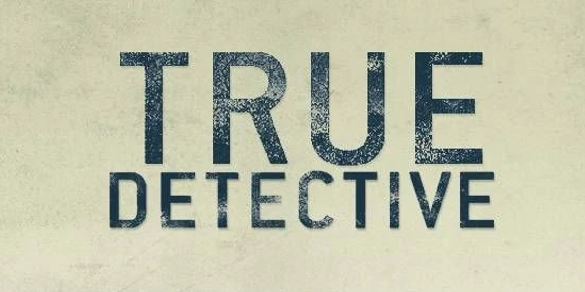‘True Detective’ Adds to Season 4 Cast