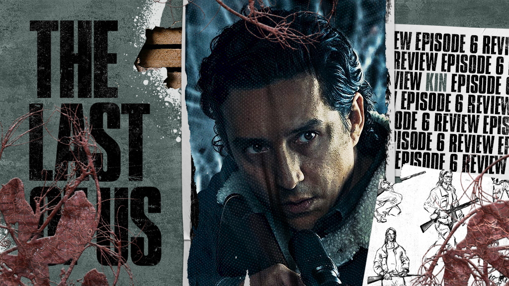REVIEW: ‘The Last of Us’ Layers Up In Brilliant Sixth Episode