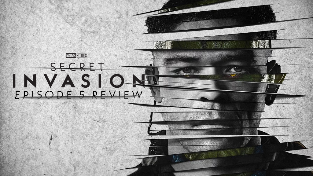 REVIEW: Nick Fury is Finally Back in Episode 5 of ‘Secret Invasion’…and That Might Be the Problem